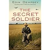 The Secret Soldier: Gripping and unputdownable World War 2 fiction (The Maureen Ritter Series Book 3)