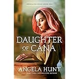 Daughter of Cana: (A Biblical Ancient World Family Drama & Romance) (Jerusalem Road)