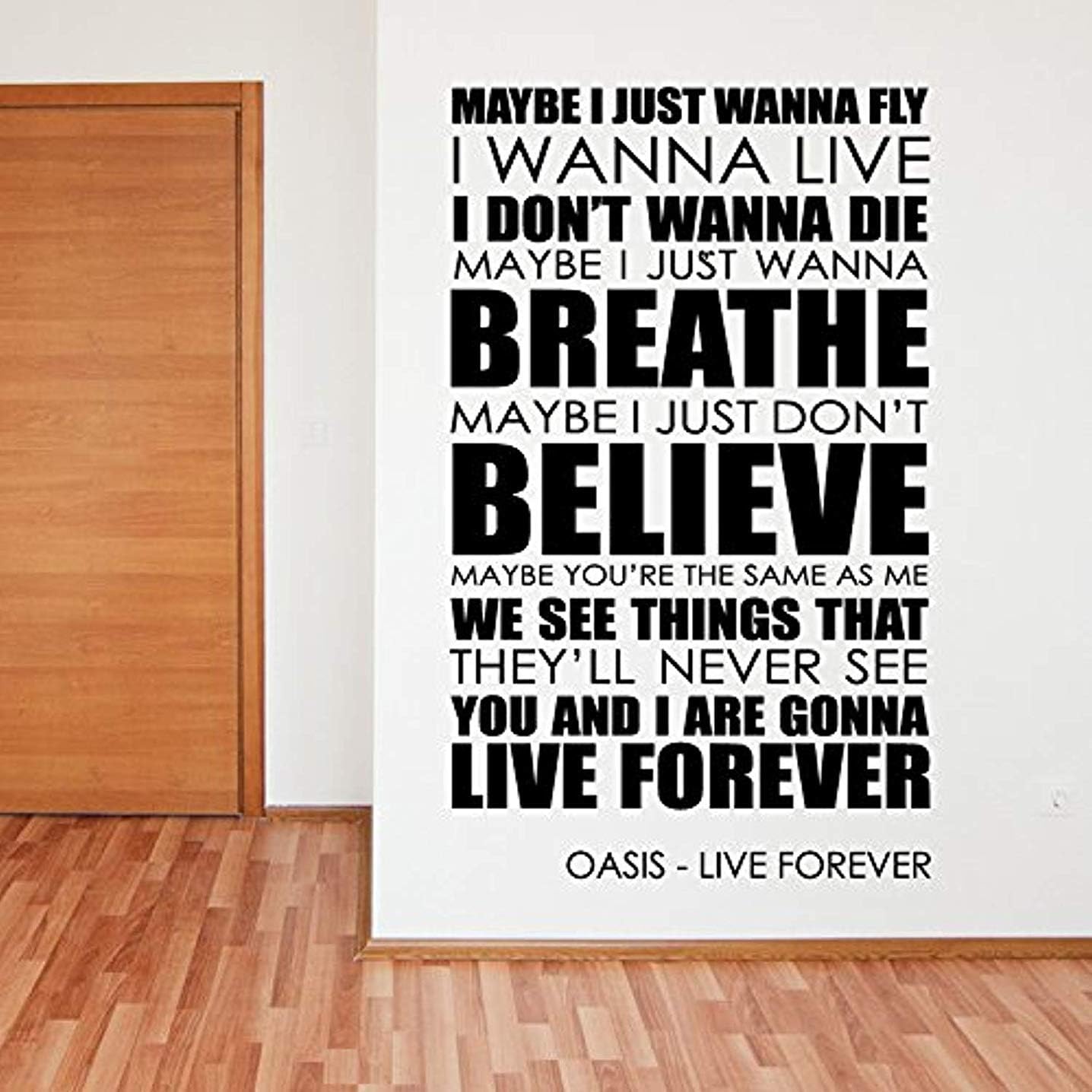 Amazon Com Vinyl Wall Decal Oasis Live Forever Music Lyrics Quote Home Vinyl Decor Sticker Mural Art Print Wd2568 Home Kitchen