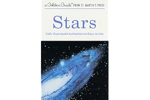 Stars: A Fully Illustrated, Authoritative and Easy-to-Use Guide (A Golden Guide from St. Martin's Press)