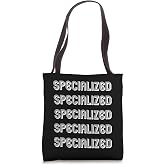 Specialized Tote Bag