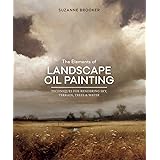The Elements of Landscape Oil Painting: Techniques for Rendering Sky, Terrain, Trees, and Water