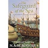 The Safeguard of the Sea (Naval History of the Sea V. 1, 660-1)