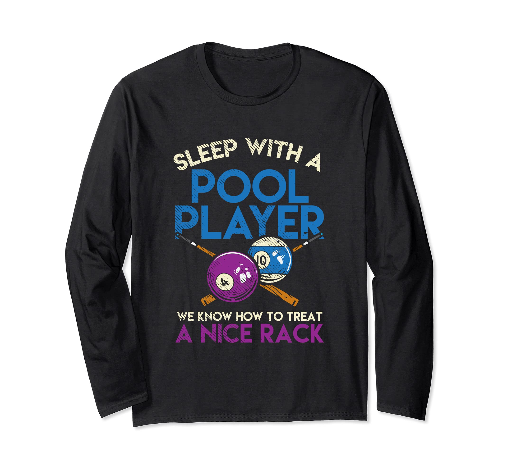 Funny Pool Billiards Cue Sports - Sleep With A Pool Player Long Sleeve T-Shirt