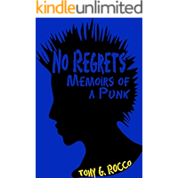 No Regrets: Memoirs of a Punk book cover
