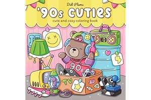 '90s Cuties: Cute and Cozy Coloring Book for Adults & Teens Featuring Adorable Animal Friends in Nostalgic Retro Scenes for R