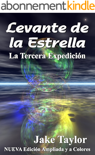 Download Levante de la Estrella: La Tercera Expedición (Yah y los Cadetes del Espacio nº 3) (Spanish Edition) PDF