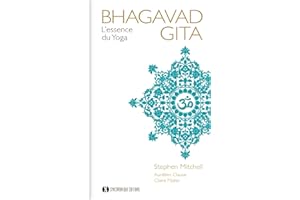Bhagavad Gita: L'essence du yoga (French Edition)