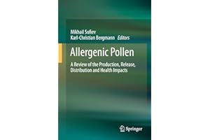 Allergenic Pollen: A Review of the Production, Release, Distribution and Health Impacts