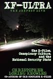 XF-ULTRA: THE DEEPEST DIVE: The X-Files, Conspiracy Culture and the National Security State