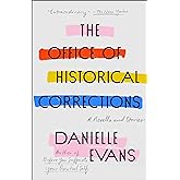 The Office of Historical Corrections: A Novella and Stories