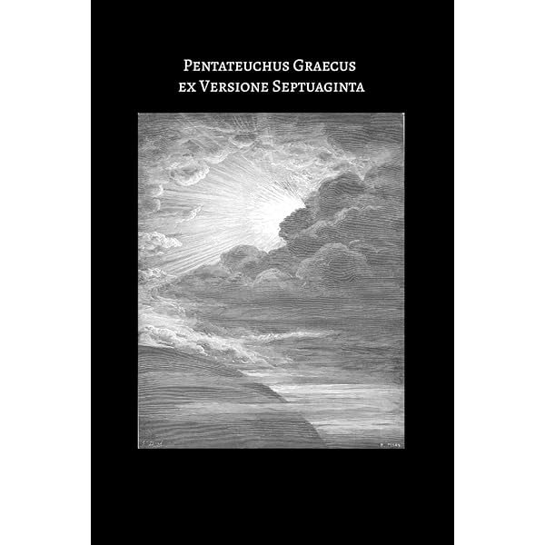 The First Germanic Bible: Translated From The Greek By The Gothic