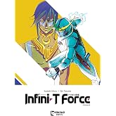Infini-T Force Vol. 8