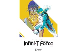 Infini-T Force Vol. 8 (Volume 8)