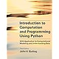 Introduction to Computation and Programming Using Python, third edition ...