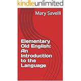 Elementary Old English: An Introduction to the Language