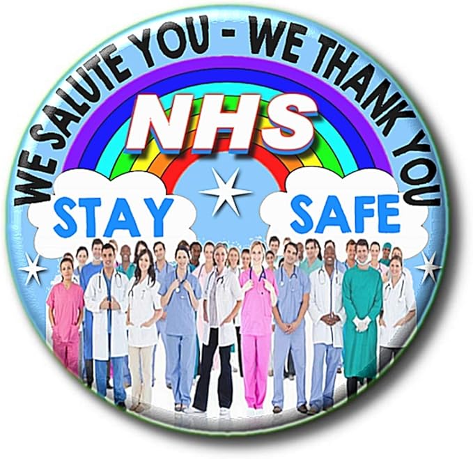 "WE SALUTE YOU WE THANK YOU" NHS STAY SAFE Pandemic/Coronavirus
