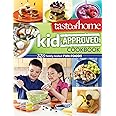 Taste of Home Kid-Approved Cookbook: 328 Family Tested Fun Foods