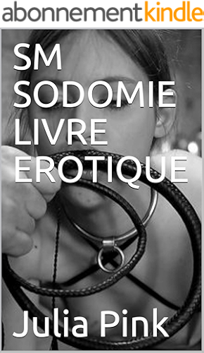 Download SM SODOMIE LIVRE EROTIQUE PDF