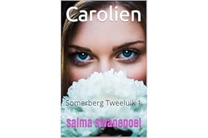 Carolien: Somerberg Tweeluik 1 (Afrikaans Edition)