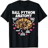 Ball Python Anatomy Ball Python Owner Ball Python Lover T-Shirt