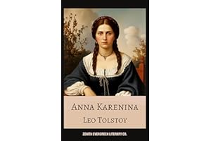 Anna Karenina: A Timeless Masterpiece of Love, Betrayal, and Society