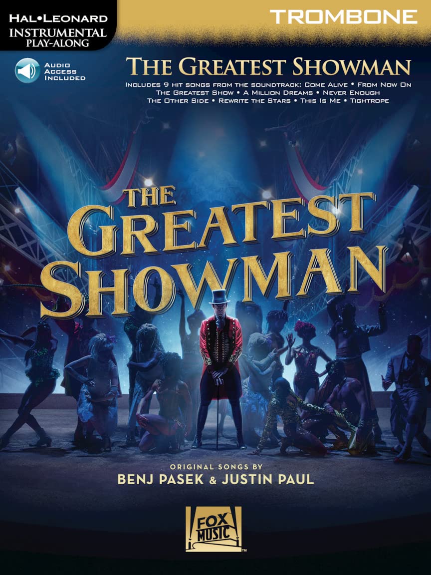 Instrumental Play-Along: The Greatest Showman - Trombone (Book/Online Audio) (Hal Leonard Instrumental Play-Along)