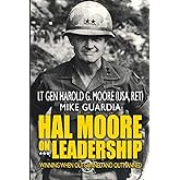 Hal Moore on Leadership: Winning when Outgunned and Outmanned