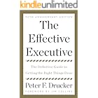 The Effective Executive: The Definitive Guide to Getting the Right Things Done (Harperbusiness Essentials)