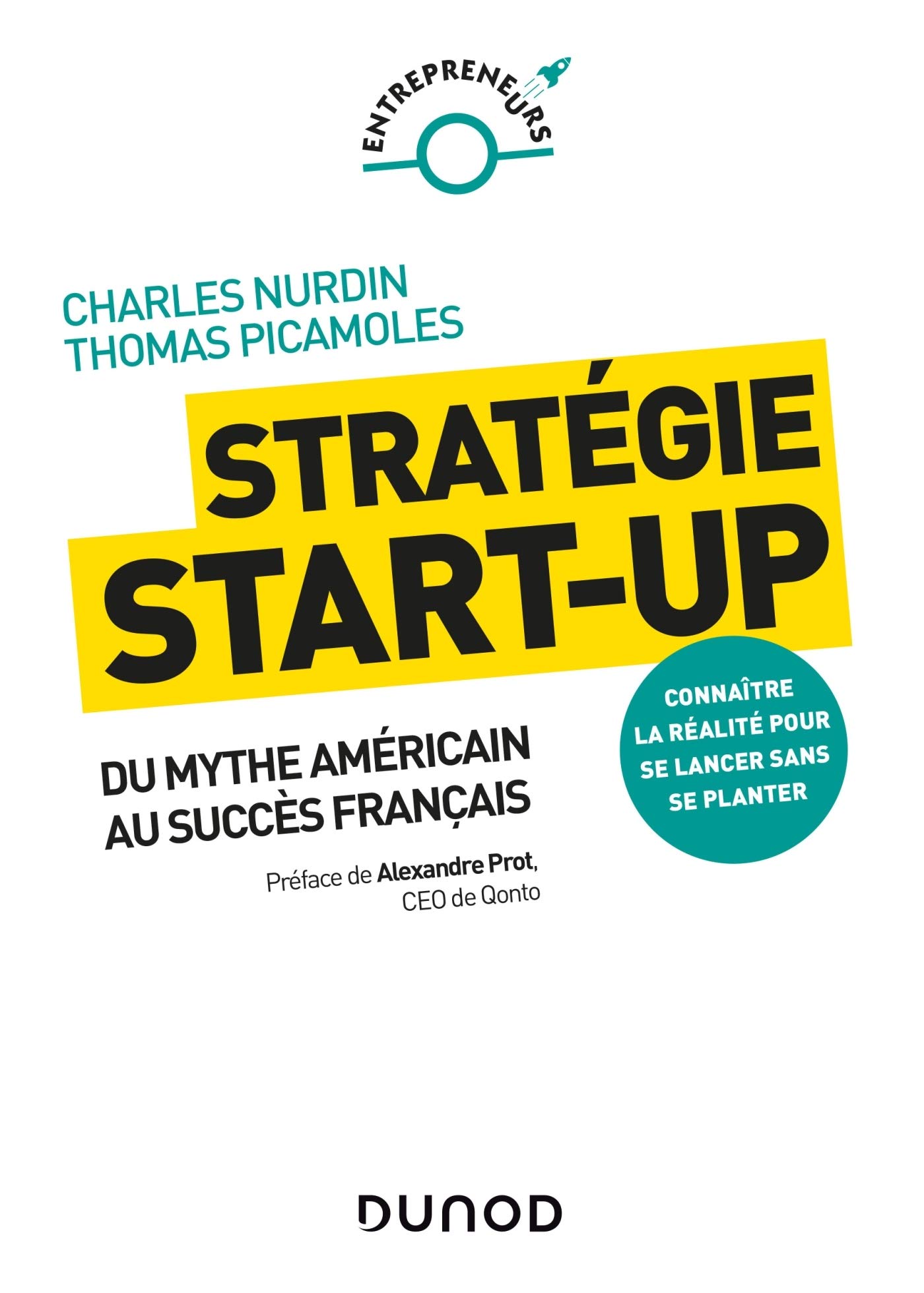 Strategie Start Up Du Mythe Americain Au Succes Francais Du