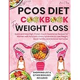 PCOS Diet Cookbook for Weight Loss: Quick and Easy High-Protein Insulin Resistance Recipes for Women with Polycystic Ovary Syndrome to Lose Weight, ... Hormones (PCOS Diet Cookbook for Beginners)