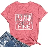 Women Summer I'm Fine Everything is Fine Inspirational Print Pattern Short-Sleeved Casual Shirt