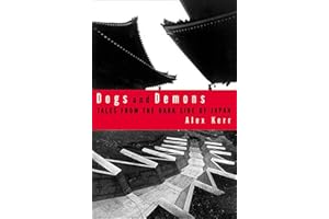 Dogs and Demons: Tales from the Dark Side of Japan