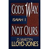 God's Way, Not Ours