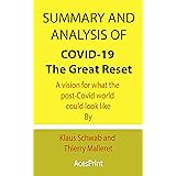 Summary and Analysis of COVID-19: The Great Reset: A vision for what the post-Covid world could look like By Klaus Schwab and