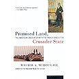 Promised Land, Crusader State: The American Encounter with the World Since 1776