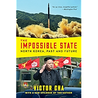 The Impossible State: North Korea, Past and Future book cover