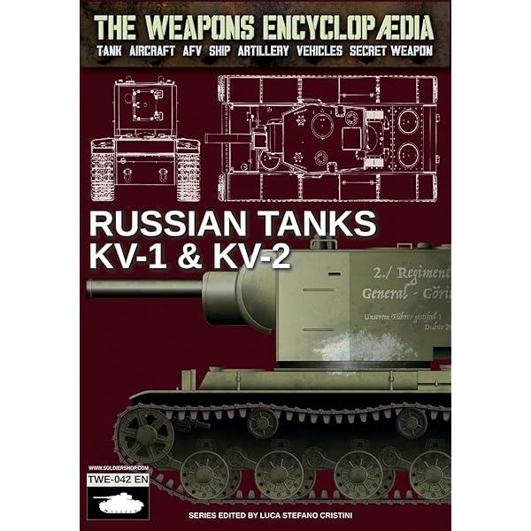 Stalin's Heavy Tanks 1941-1945: The KV and IS Heavy Tanks: Steven
