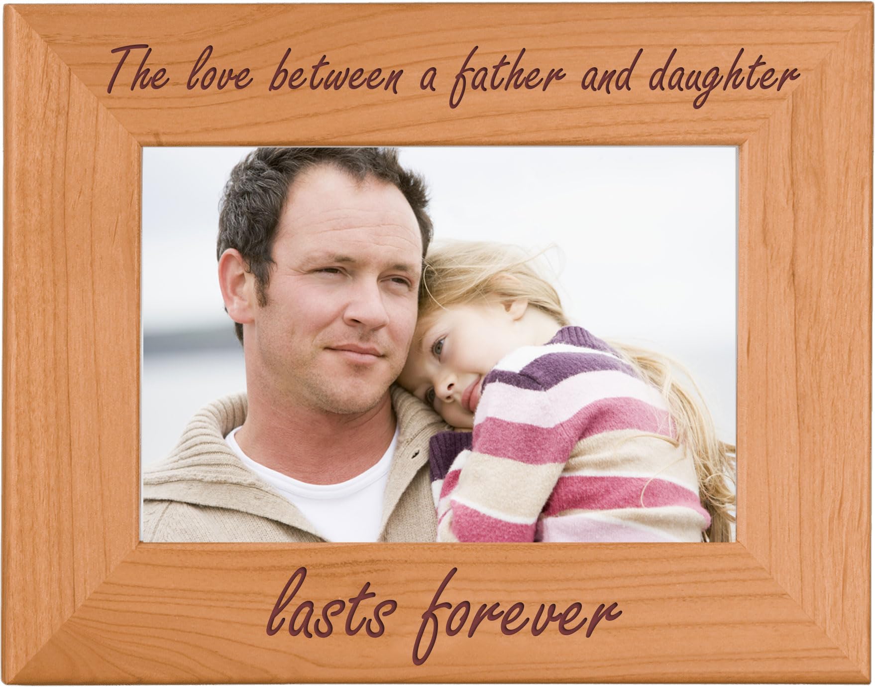 CustomGiftsNow The Love Between A Father And Daughter Lasts Forever Natural Alder Wood Tabletop/Hanging Photo Picture Frame (5x7-inch Horizontal)