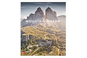 Mountain Roads: Aerial Photography. Traumstraßen der Welt / Dreamroads of the world