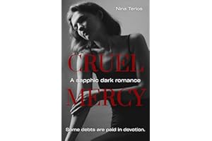 Cruel Mercy: A Sapphic Dark Romance