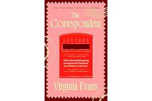 The Correspondent: Radio 2 Book Club Pick - a witty and uplifting novel told through one woman's unforgettable letters
