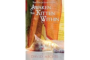 The Dalai Lama's Cat Awaken the Kitten Within