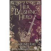 Her Blushing Hero (Sapphic Lady Knights)