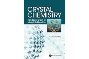 Crystal Chemistry: From Basics To Tools For Materials Creation