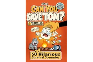 Can You Save Tom: 50 Hilarious Survival Scenarios