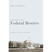 A History of the Federal Reserve, Volume 2, Book 2, 1970-1986