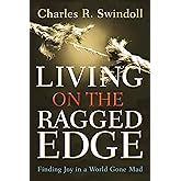 Living on the Ragged Edge