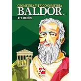 Geometr&iacute;a y Trigonometr&iacute;a Baldor 4a. Ed. / Baldor&rsquo;s Geometry and Trigonometry, 4th Edition (Spanish Edition)