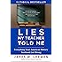 Lies My Teacher Told Me: Everything Your American History Textbook Got Wrong